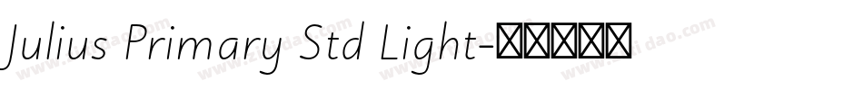 Julius Primary Std Light字体转换